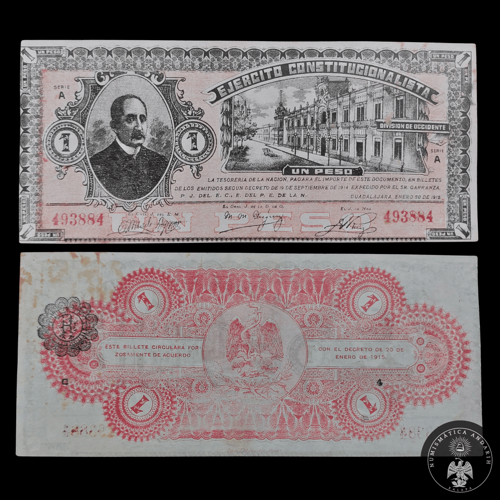 Billete 1 Un Peso Ejército Constitucionalista División de Occidente Guadalajara 1915