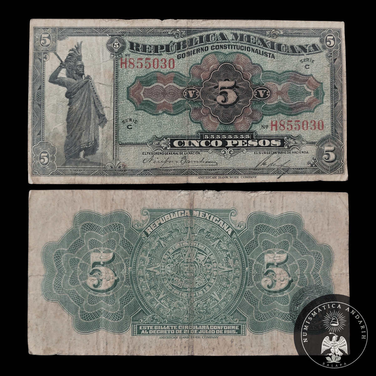Billete 5 Cinco Pesos República Mexicana Cuauhtémoc 1915