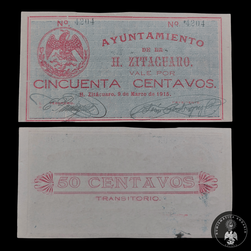 Billete 50 Centavos H. Ayuntamiento de H. Zitácuaro Michoacán 1915 UNC