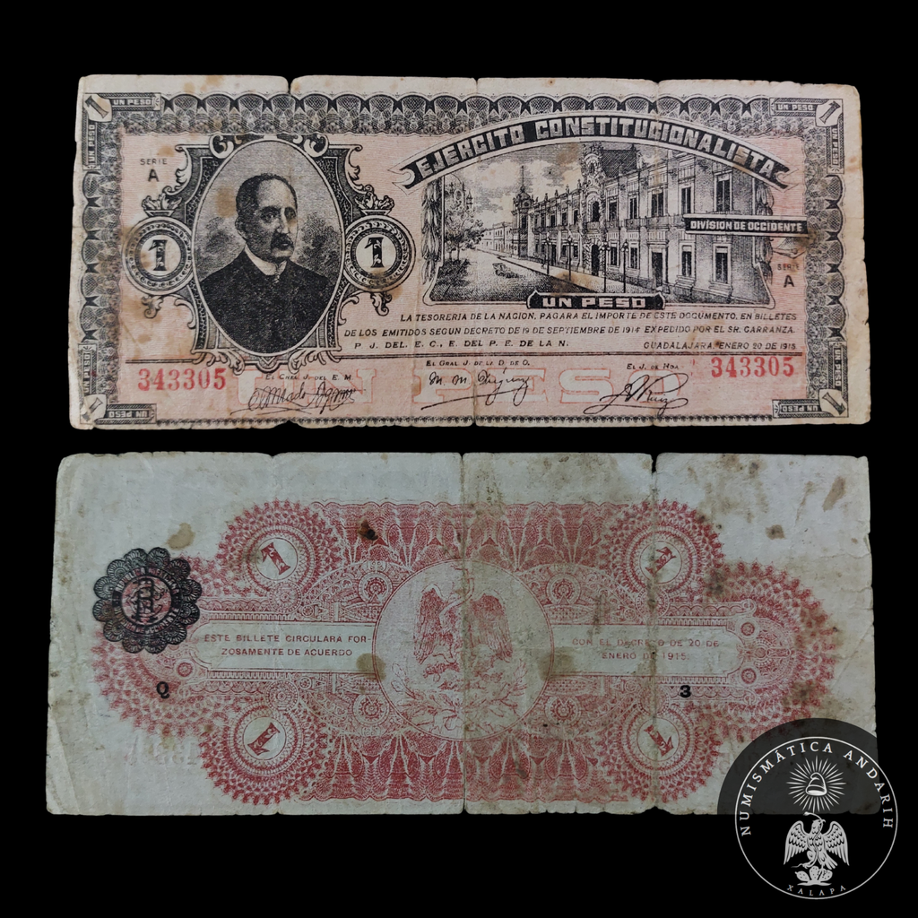 Billete 1 Peso Ejercito Constitucionalista Division de Occidente Guadalajara 1915