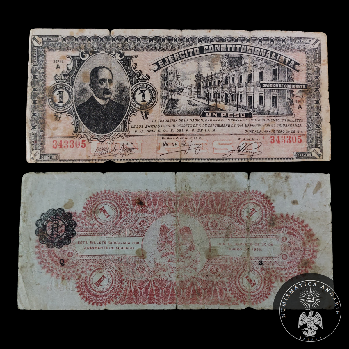 Billete 1 Peso Ejercito Constitucionalista Division de Occidente Guadalajara 1915