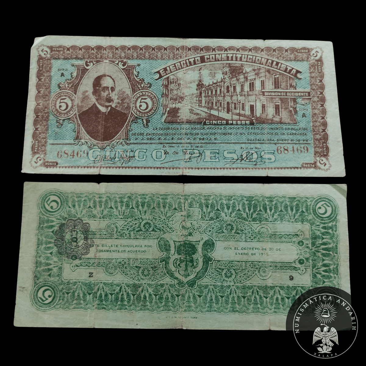 Billete Ejército Constitucionalista División de Occidente Cinco Pesos Guadalajara 1915