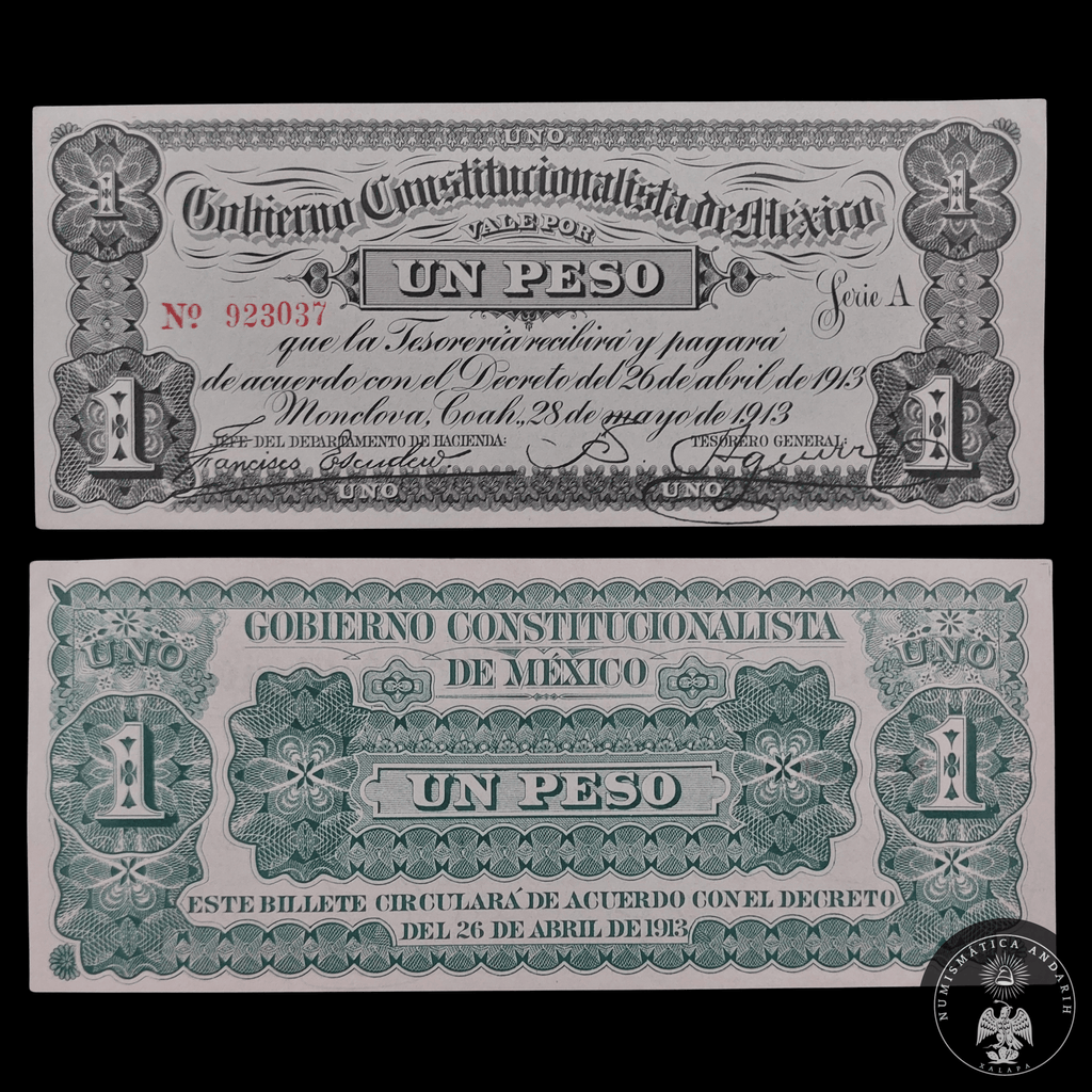 Billete 1 Un Peso Gobierno Constitucionalista de México Monclova Coahuila 1913 Sin Circular UNC