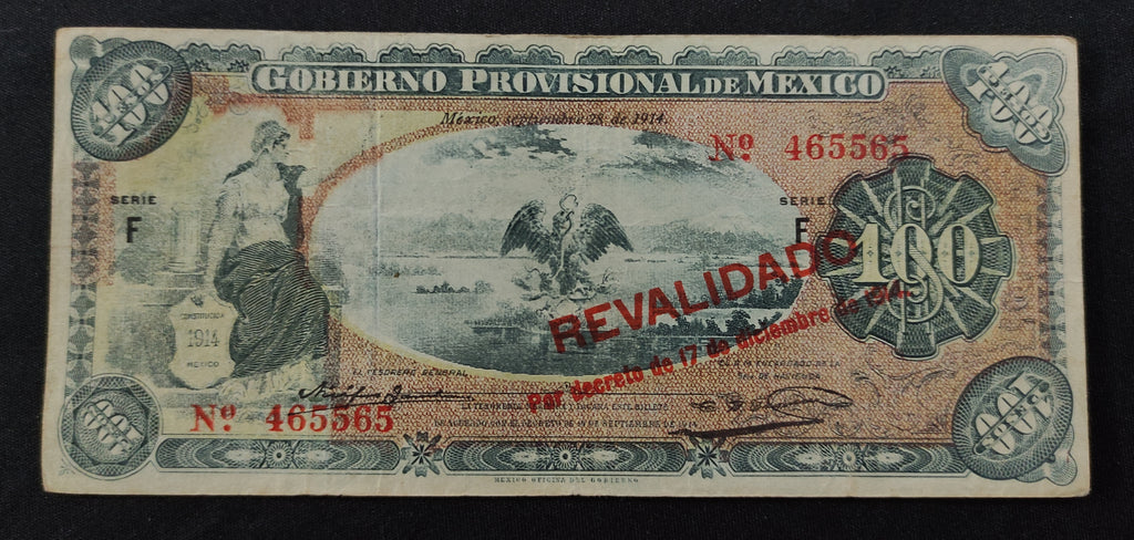 Billete Gobierno Provisional de México 100 Pesos Resellado Revalidado 1914