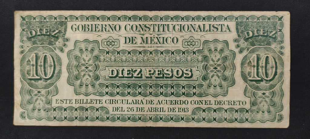 Billete 10 Pesos Gobierno Constitucionalista de Mexico Monclova 1913