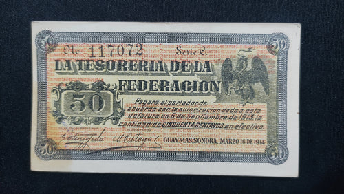 Billete 50 Centavos Tesoreria de la Federacion Guaymas Sonora 1914