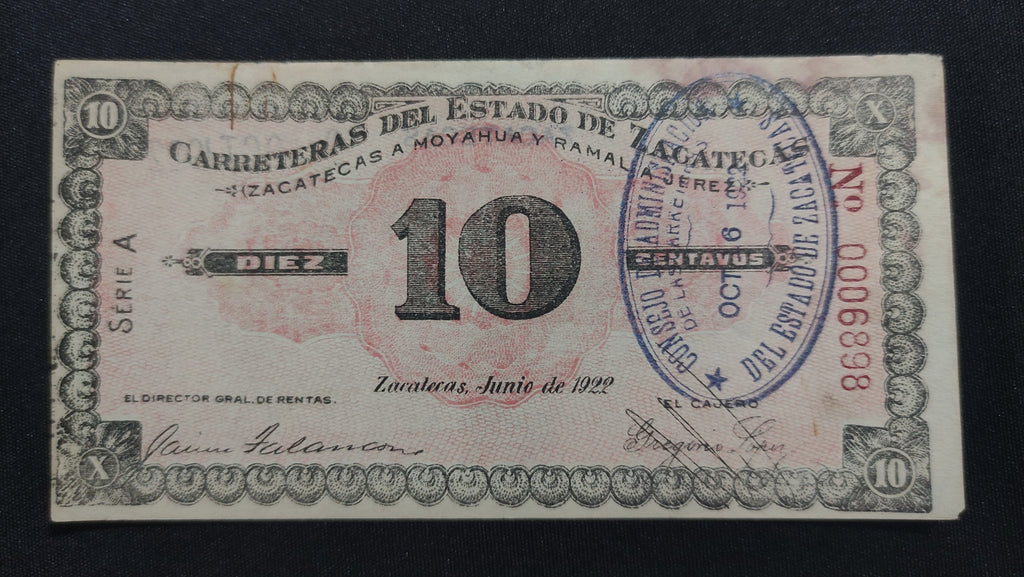 Billete Vale 10 Centavos Carreteras del Estado de Zacatecas Moyahua 1922 AU