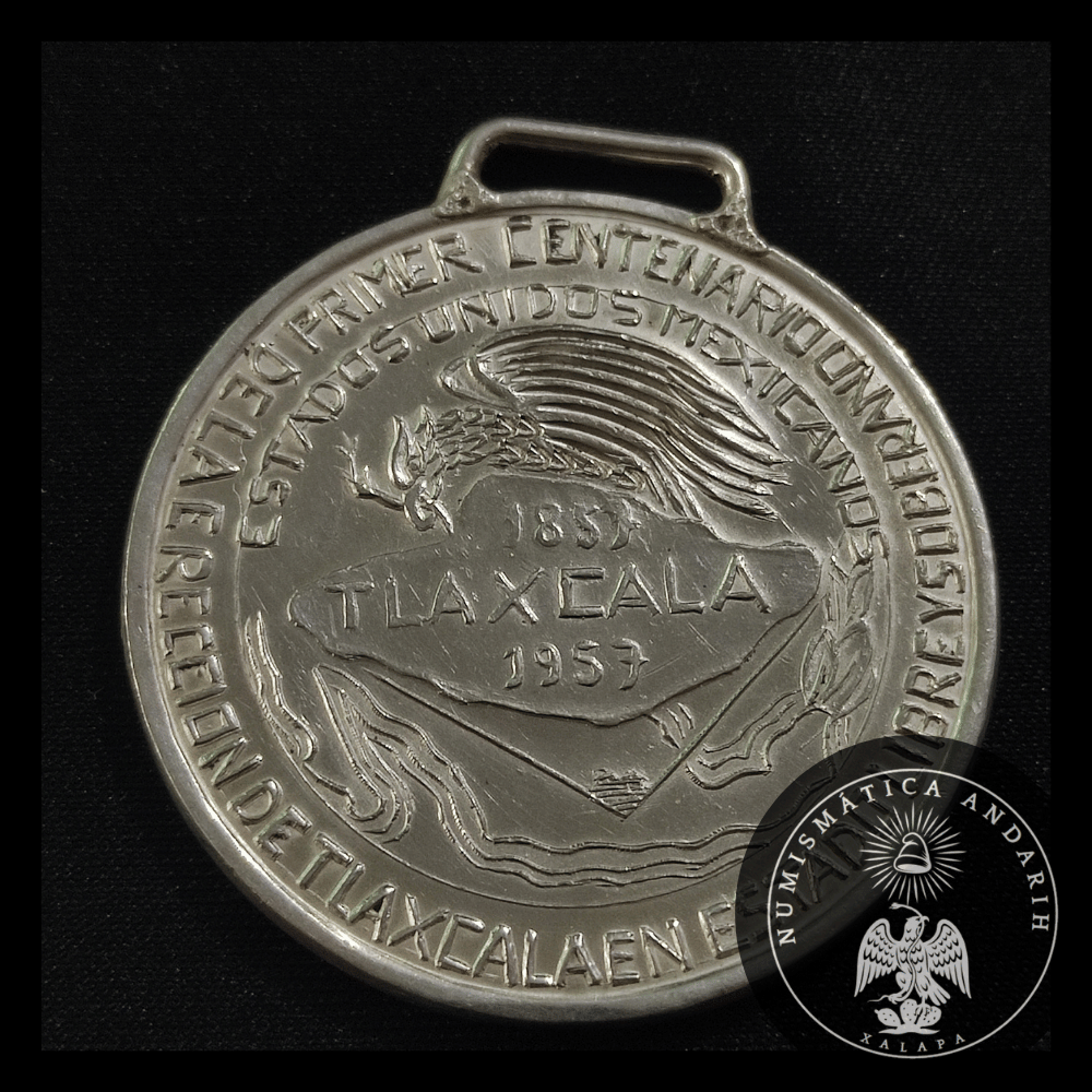 Medalla Plata Primer Centenario Erección Estado de Tlaxcala 1857-1957 Con Asa