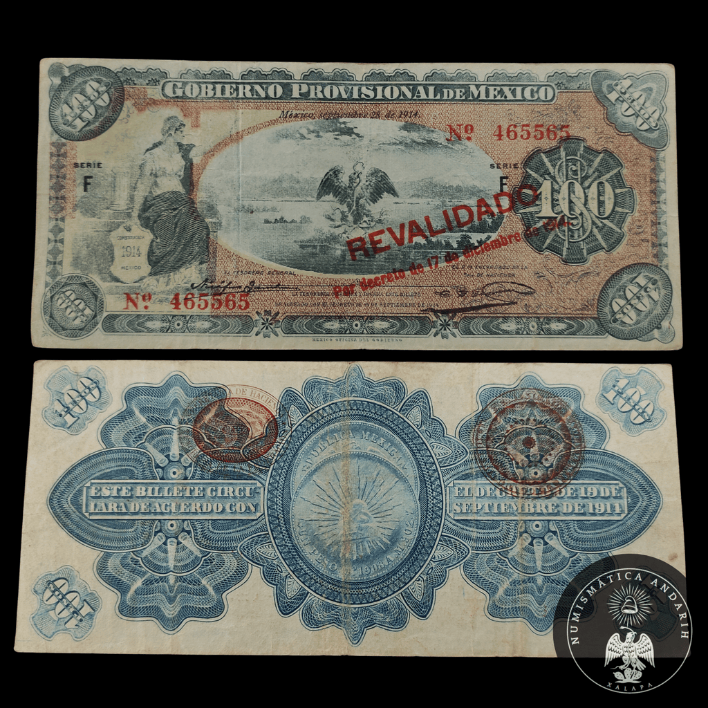 Billete Gobierno Provisional de México 100 Pesos Resellado Revalidado 1914