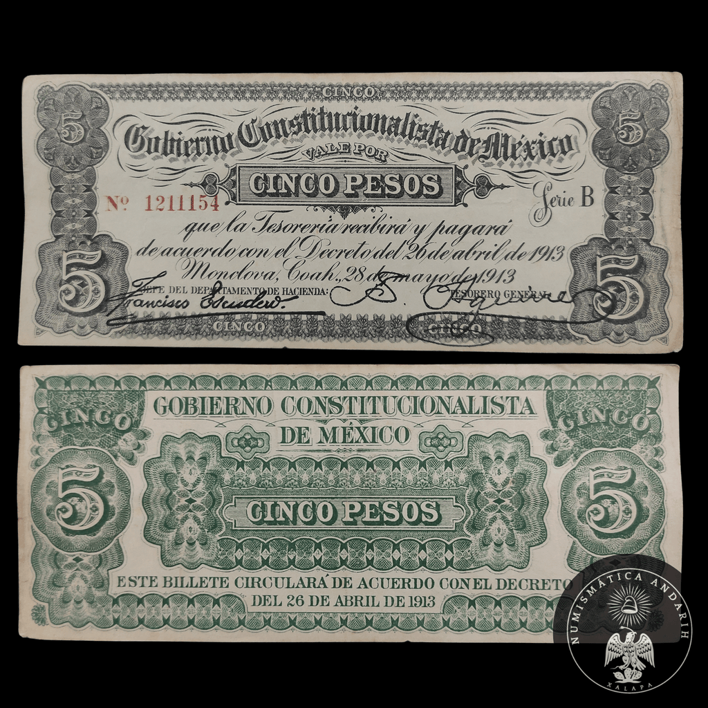 Billete 5 Pesos Gobierno Constitucionalista de Mexico Monclova 1913