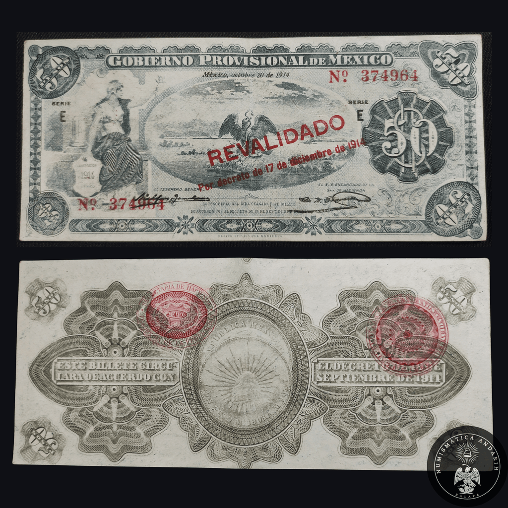 Billete 50 Cincuenta Pesos Gobierno Provisional de México 1914 Resello Revalidado