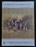 El Boletín Numismático No. 238 (2013) - Sociedad Numismática de México A.C.