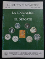 El Boletín Numismático No. 223 (2009) - Sociedad Numismática de México A.C.