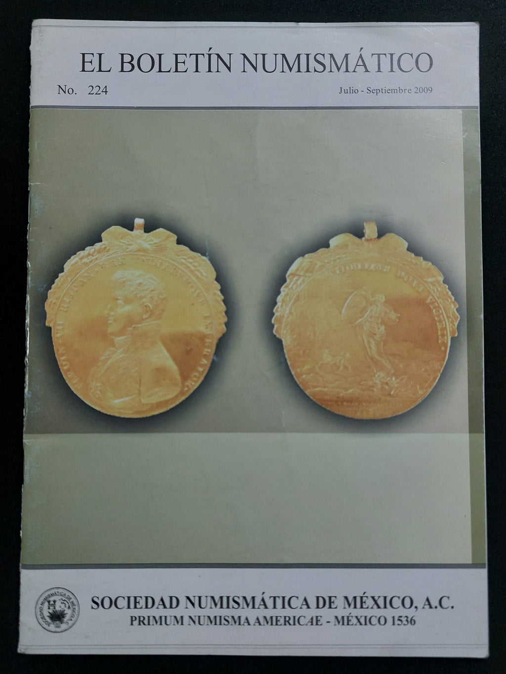 El Boletín Numismático No. 224 (2009) - Sociedad Numismática de México A.C.
